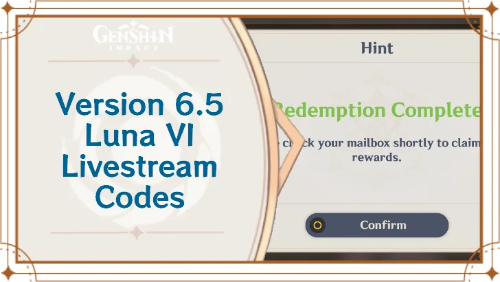 Genshin Impact 6.5 Livestream Codes