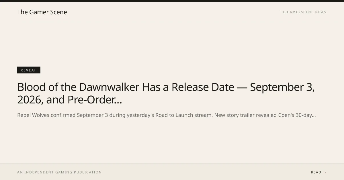 The Blood of Dawnwalker Preorders Are Live – Here’s What Comes in Each Edition